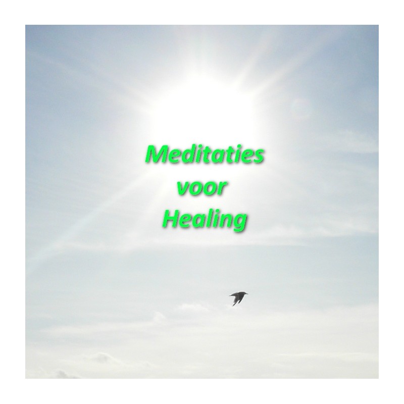 Meditaties voor Heling